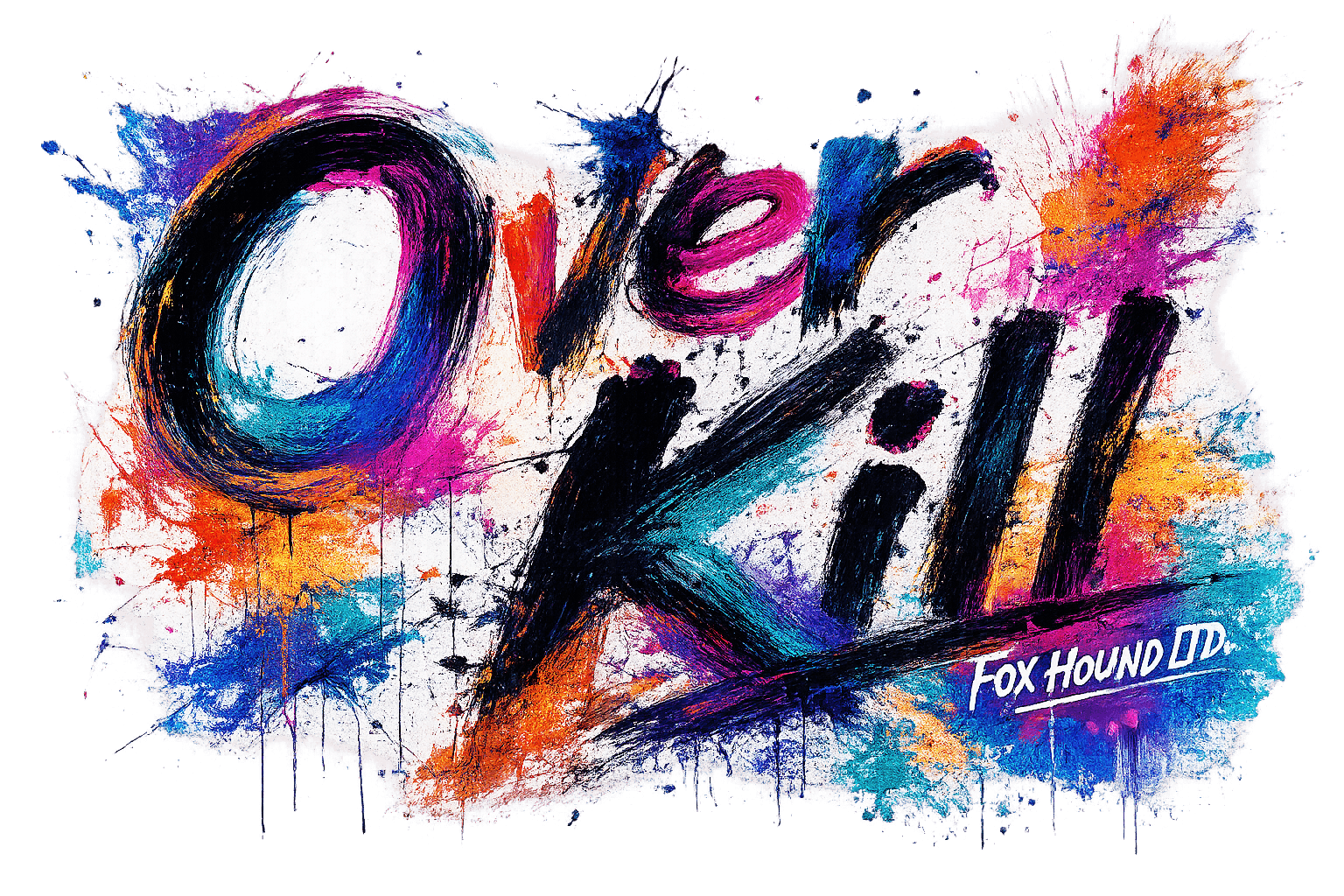 FOX HOUND — Over Kill